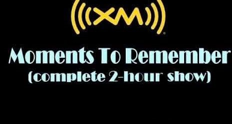 🎙️✨ Moments To Remember XM — With Bob Moke ✨🎙️